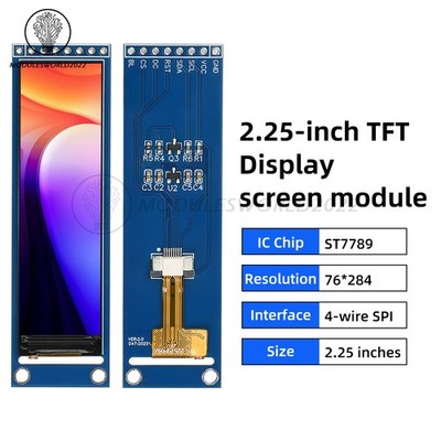 2.25'' TFT LCD Screen Module ST7789 76 * 284 Display Module Full View SPI Screen