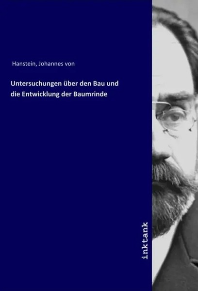 Johannes Von Hanstein | Untersuchungen üBer Den Bau Und Die Entwicklung Der...-image