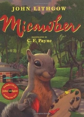 Micawber : Micawber Hardcover John Lithgow