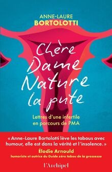 Chère Dame Nature la Pute: Lettres dune infertile ... | Buch | Zustand sehr gut