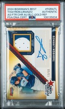2024 GOLD REFRACTOR #FGRATL THAYRON LIRANZO 13/50 PSA AUTHENTIC AUTO AUTHENTIC