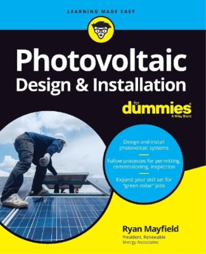 Ryan Mayfield Photovoltaic Design & Installation For Dummies (Tascabile)