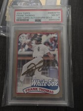 24 Topps Series 1 - 1989 Topps Baseball Auto Frank Thomas Gold 9/50  psa 8