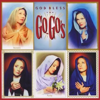 the Go-Go'S - God Bless the Go-Go'S
