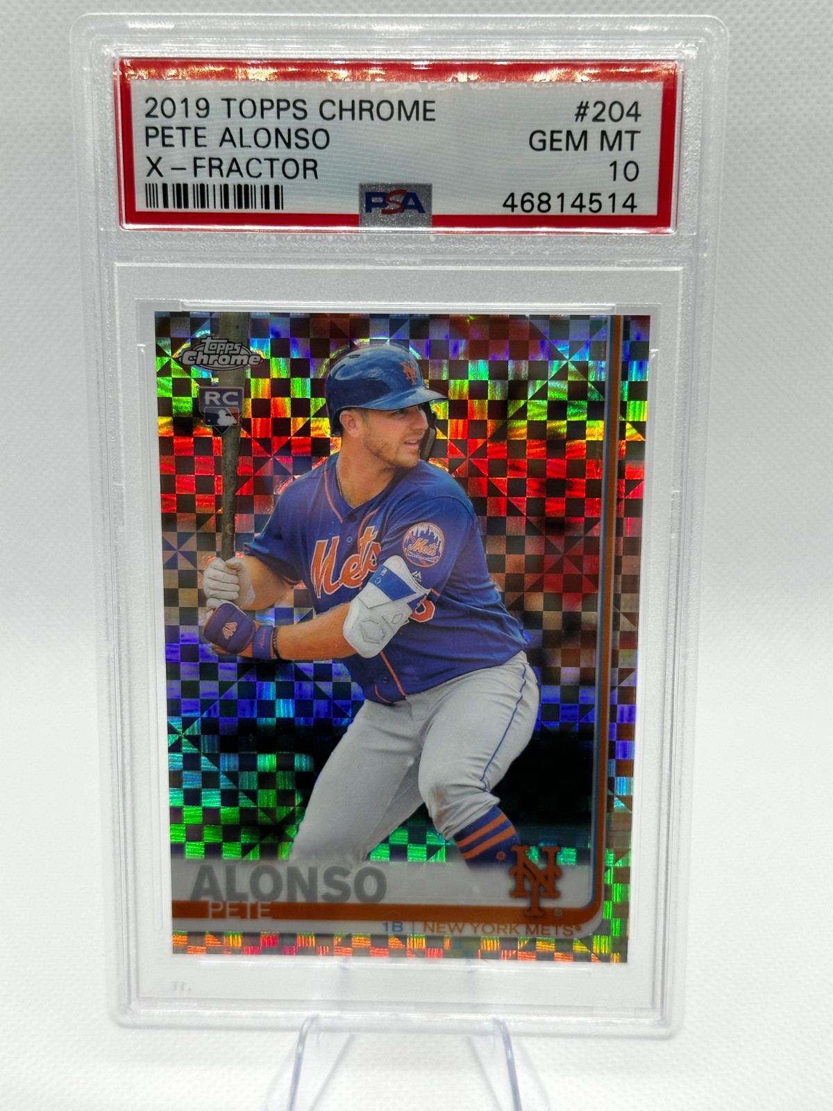 2019 Topps Chrome PETE ALONSO #204 X-Fractor (RC) PSA 10