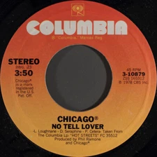 Chicago (2) - No Tell Lover - Columbia - 3-10879 - 7", Single, Styrene, Pit 1175