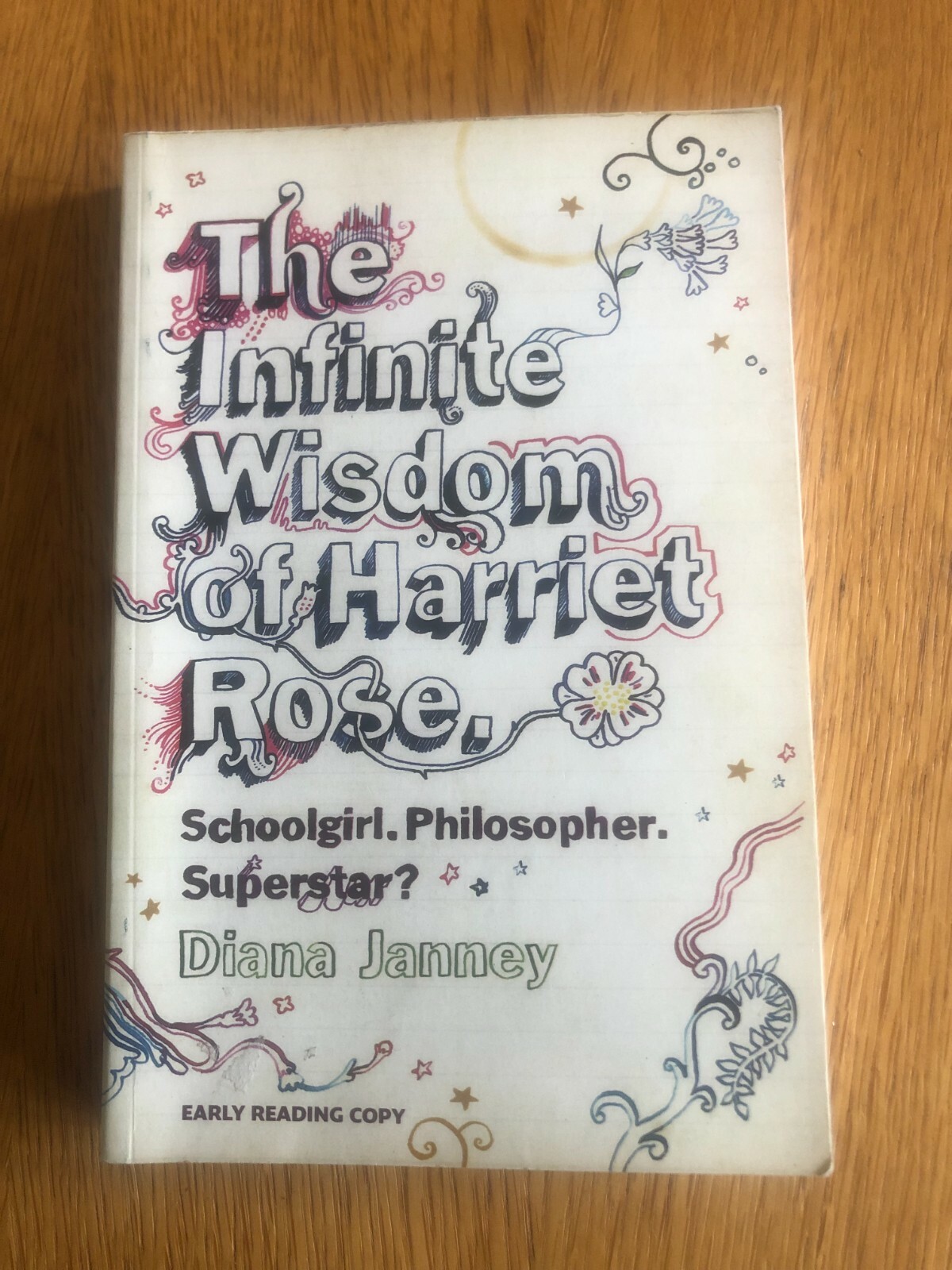 THE INFINITE WISDOM OF HARRIET ROSE by DIANA JANNEY - P/B - *PROOF*