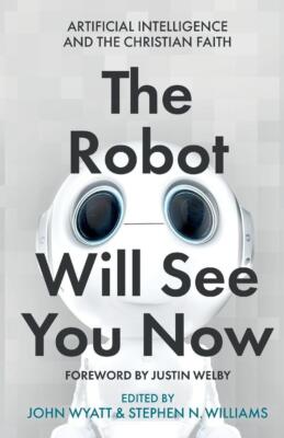The Robot Will See You Now | englisch