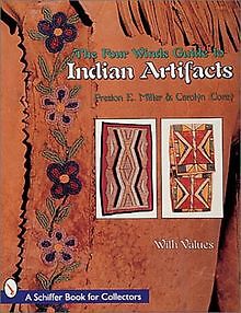 The Four Winds Guide to Indian Artifacts (Schiffer Book ... | Buch | Zustand gut