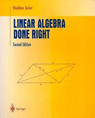 Linear Algebra Done Right - Paperback, by Axler Sheldon - Acceptable