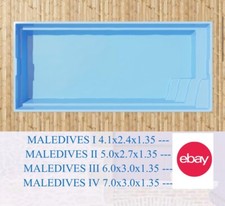 piscina in vetroresina Maldives! SCONTO DI 1500€ Acconto per acquisto 1100€