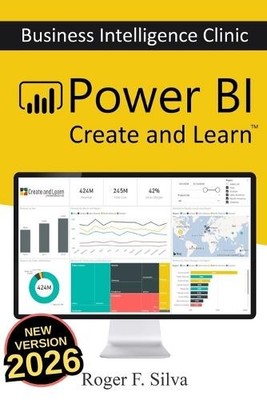 Roger F Silva Power BI - Business Intelligence Clinic (Taschenbuch)