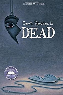 Devin Rhodes Is Dead Hardcover Jennifer Wolf Kam