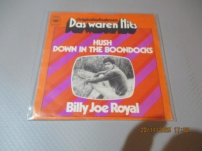 (45)  7'' Single Vinyl - Billy Joe Royal - Hush / Down In The Boondocks