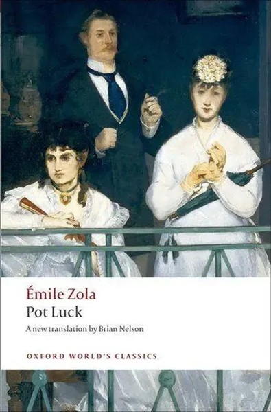 Pot Luck (Pot-Bouille) | Emile Zola | Taschenbuch | Oxford University Press-image