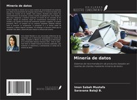 MineríA De Datos Iman Sabah Mustafa (U. A.) Taschenbuch Spanisch 2024