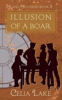 Celia Lake | Illusion Of A Boar | Taschenbuch | Englisch (2023) | Celia Lake