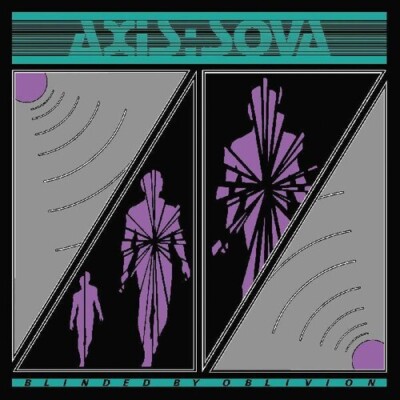 Blinded by Oblivion by Axis: Sova (Record, 2023)
