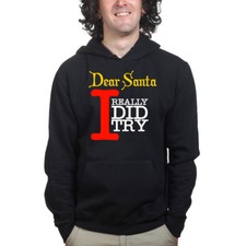 Dear Santa Funny Xmas Christmas New Gift Hoodie