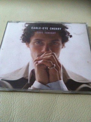 Eagle-Eye Cherry Save Tonight CD single
