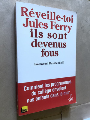 Wach auf Jules Ferry Emmanuel DAVIDENKOFF