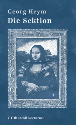 Georg Heym | Die Sektion (Steidl Nocturnes) | Buch | Deutsch (2023) | 128 S.