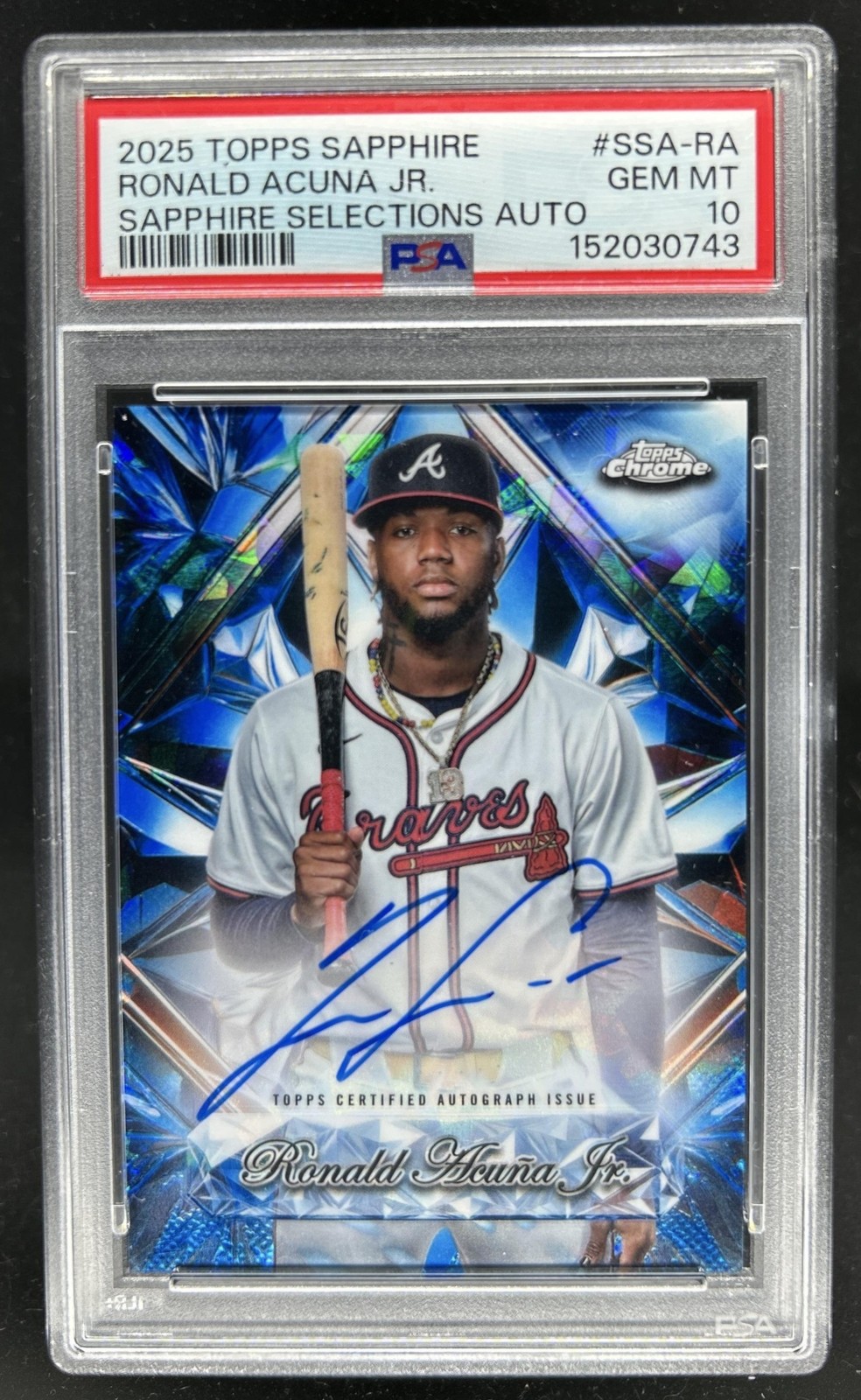 2025 Topps Chrome Sapphire Ronald Acuna Jr. Selections Auto #SSA-RA PSA 10