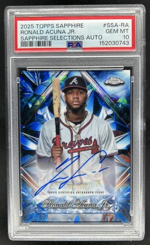 2025 Topps Chrome Sapphire Ronald Acuna Jr. Selections Auto #SSA-RA PSA 10