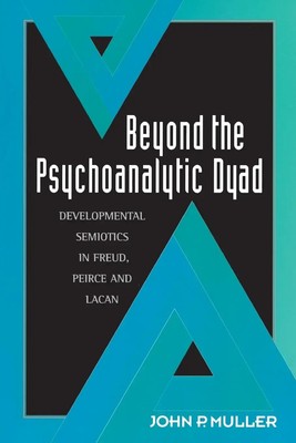 John P. Muller | Beyond the Psychoanalytic Dyad | Taschenbuch | Englisch (1995)