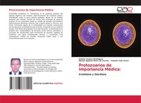 Protozoarios De Importancia MéDica: Amebiasis Y Giardiasis Rodriguez (U. A.)