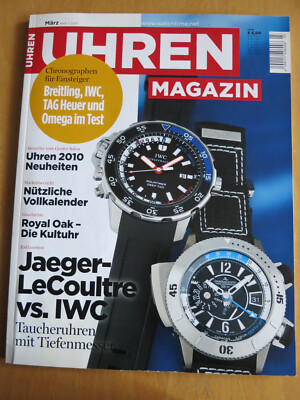 UHREN-MAGAZIN Nr 3 2010 Jeager-LeCoultre vs IWC Taucheruhr, AP Royal Oak Kultuhr
