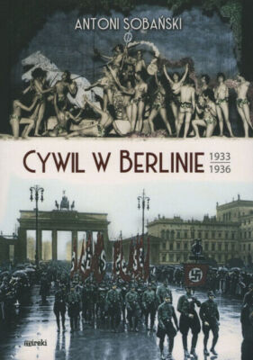 Cywil w Berlinie - Sobański Antoni