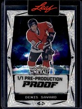 2024-25 Leaf Metal Pre-Production Proof Denis Savard 1/1