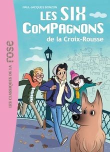 LES SIX COMPAGNONS 01 - LES SIX COMPAGNONS DE LA CR... | Buch | Zustand sehr gut