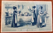 1880s Sapolio Victorian Advertising Trade Card; House Cleaning; Wash Dishes