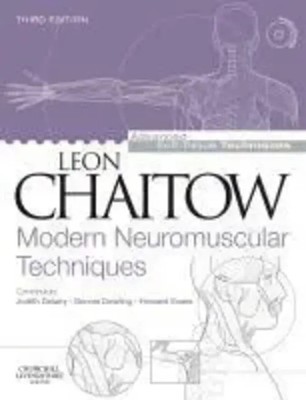 Leon Chaitow | Modern Neuromuscular Techniques | Taschenbuch | Englisch (2010)