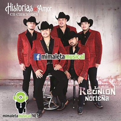 Historias de Amor en Canciones by La Reunion Norte?a [CD]