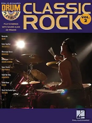 Classic Rock 2. Schlagzeug: Drum Play-along (Hal Leonard Drum Play-Along)