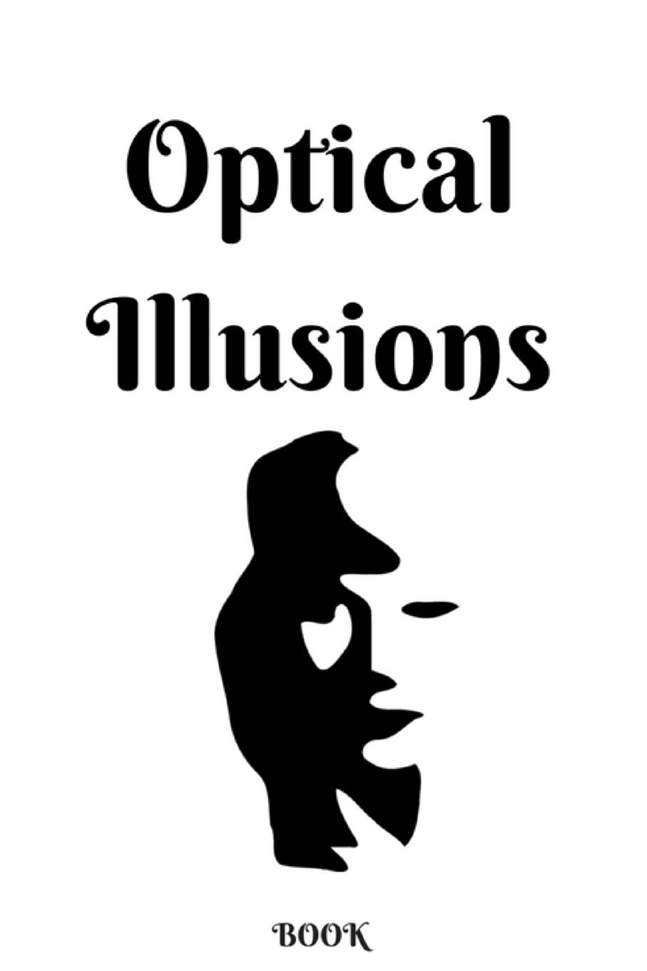 Optical Illusions Book: Can you spot the illusions?,Publishing,