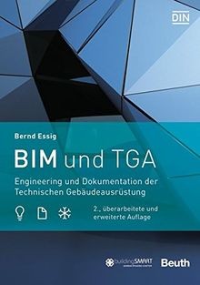 BIM und TGA: Engineering und Dokumentation der Tech... | Buch | Zustand sehr gut