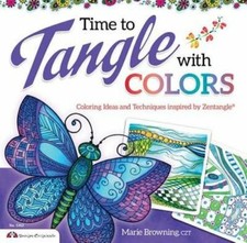 Time to Tangle with Colors by Marie Browning: New