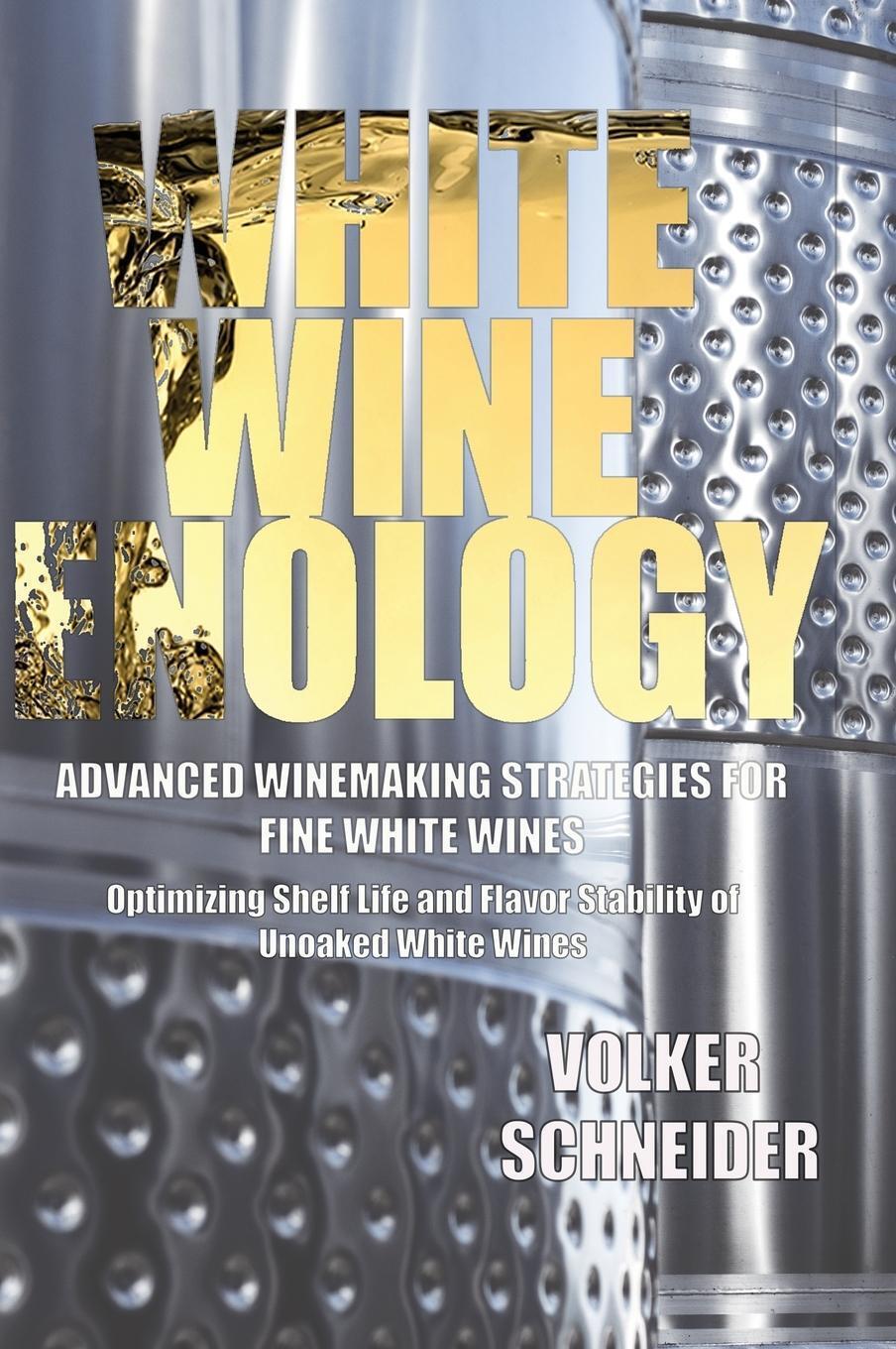 Thumbnail - Volker Schneider | White Wine Enology | Buch | Englisch (2019)