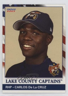 2003 Choice Lake County Captains Carlos de la Cruz #03 0q3