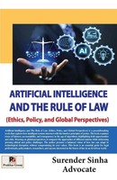 Surender Sinha | Artificial Intelligence And The Rule Of Law (Ethics, Policy,...