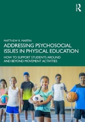 Matthew R. Mart Addressing Psychosocial Issues in Physic (Paperback) (UK IMPORT)