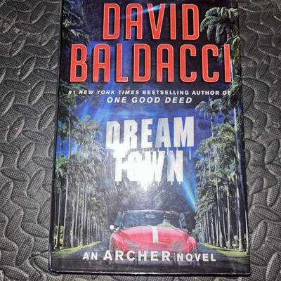 Dream Town by David Baldacci (2022, Hardcover)