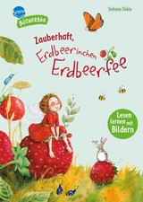 Zauberhaft, Erdbeerinchen Erdbeerfee | Stefanie Dahle | Deutsch | Buch | 56 S.