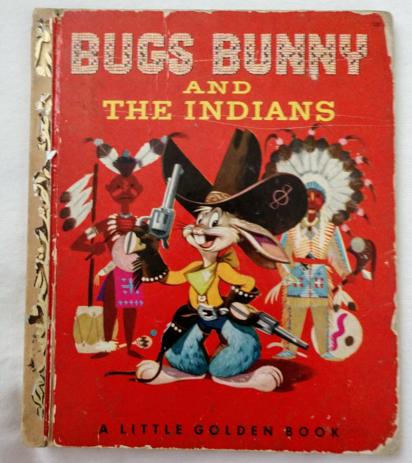 LGB Little Golden Book 120 Bugs Bunny and the Indians 1951 "A" Edition