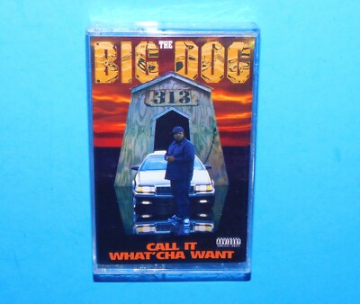 THE BIG DOG -CALL IT WHAT'CHA WANT--1990'S DETROIT RAP CASSETTE FACTORY SEALED!!