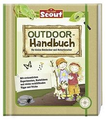 Scout Outdoor-Handbuch: für kleine Entdecker und Na... | Buch | Zustand sehr gut